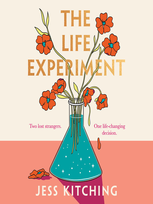 Title details for The Life Experiment by Jess Kitching - Available
